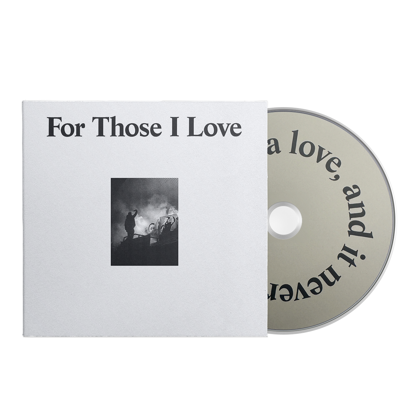 For Those I Love - CD